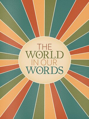cover image of The World In Our Words